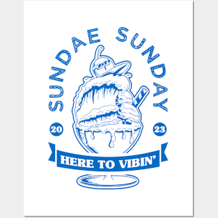 SUNDAE SUNDAY Posters and Art